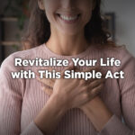 Revitalize your life