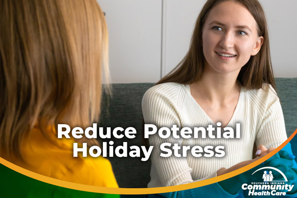 A Time to be Merry and Bright - Reduce Potential Holiday Stress