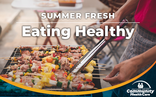 Summer Fresh - Eating Healthy